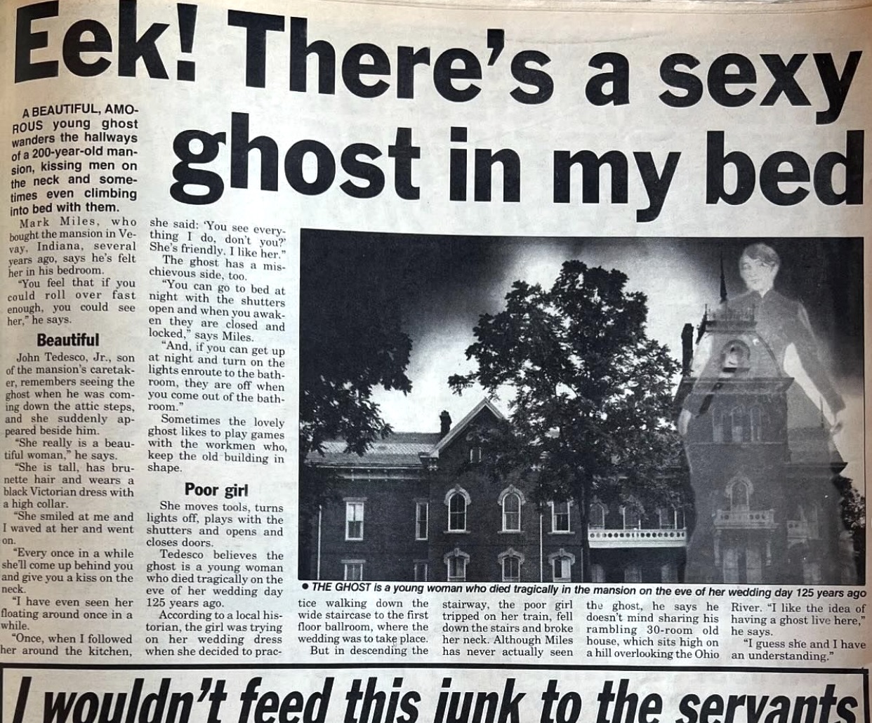 newspaper - Eek! There's a sexy ghost in my bed A Beautiful, Amo Rous young ghost wanders the hallways of a 200yearold man sion, kissing men on the neck and some times even climbing into bed with them. Mark Miles, who bought the mansion in Ve several vay 